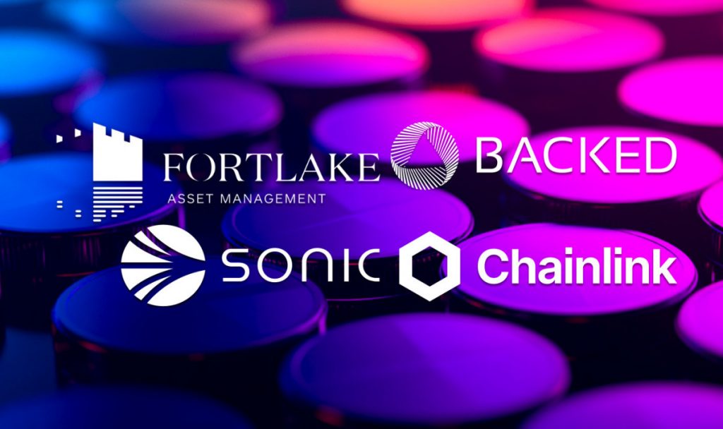 Backed Partners With Sonic And Chainlink To Tokenize Fortlake's Sigma Opportunities Fund, Bringing Traditional Financial Assets On-Chain