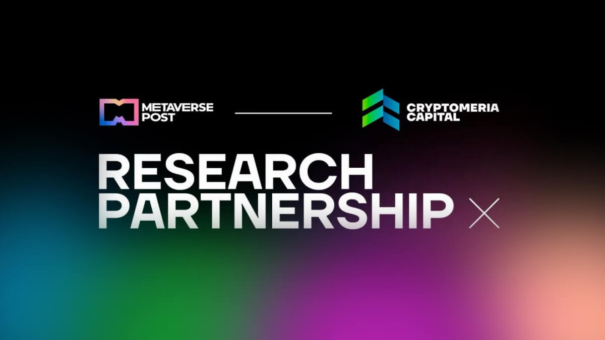 Metaverse Post x Cryptomeria Capital: Research Partnership | Metaverse Post