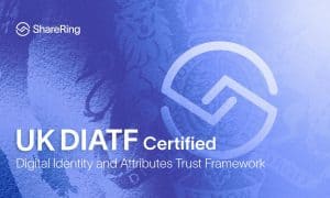 ShareRing certificat al Regne Unit com a proveïdor de serveis d'identitat digital de confiança