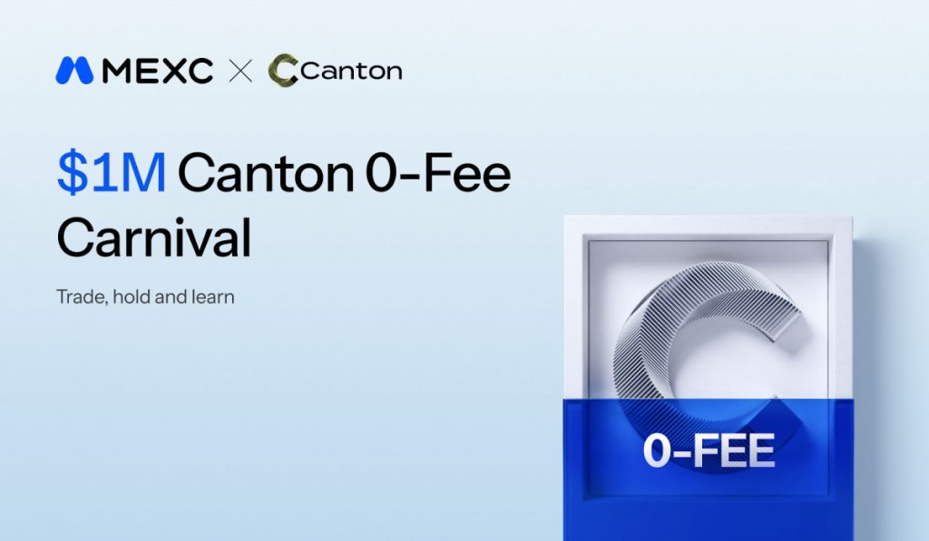 Current image: MEXC Canton 0-Fee Carnival banner featuring a $1M prize pool and zero-fee CC trading campaign.