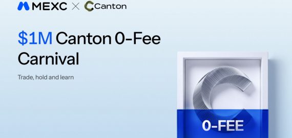 MEXC Launches Canton 0-Fee Carnival with $1M Prize Pool