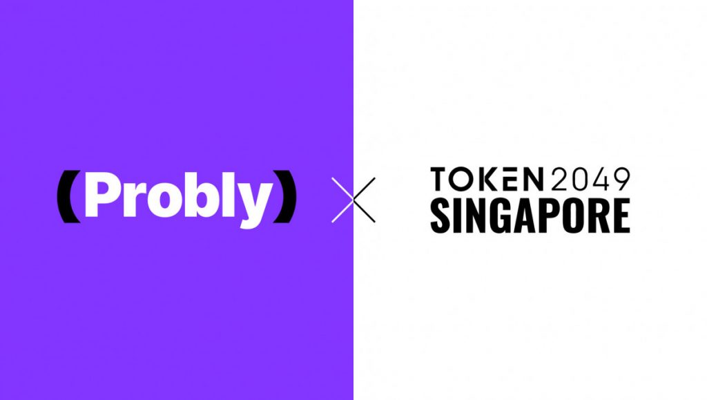 Current image: Probly at TOKEN2049 Singapore: on‑chain prediction markets, WHALE3RA collaboration, live crypto markets, and TxFlow settlement infrastructure